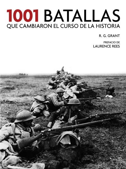 1001 BATALLAS QUE CAMBIARON EL CURSO DE LA HISTORIA | 9788416895410 | R.G. GRANT