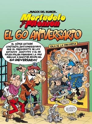 MORTADELO Y FILEMÓN 182 EL 60 ANIVERSARIO. | 9788466660204 | IBÁÑEZ, FRANCISCO
