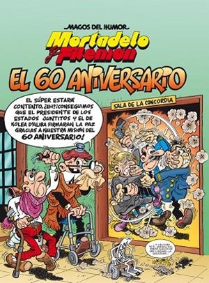 MORTADELO Y FILEMÓN 182 EL 60 ANIVERSARIO. | 9788466660204 | IBÁÑEZ, FRANCISCO