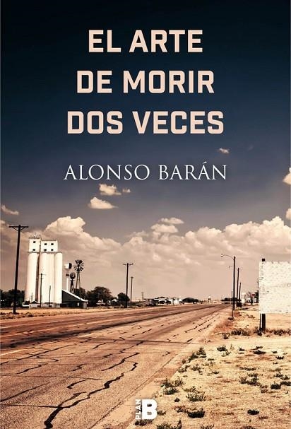 EL ARTE DE MORIR DOS VECES | 9788417001254 | BARÁN, ALONSO