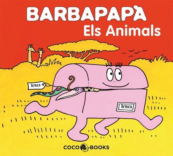 BARBAPAPA, ELS ANIMALS- | 9788493534356 | TISON, ANNETTE/TAYLOR, TALUS
