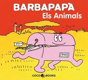 BARBAPAPA, ELS ANIMALS- | 9788493534356 | TISON, ANNETTE/TAYLOR, TALUS