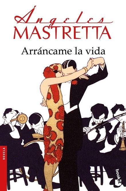 ARRÁNCAME LA VIDA | 9788432232886 | MASTRETTA, ÁNGELES