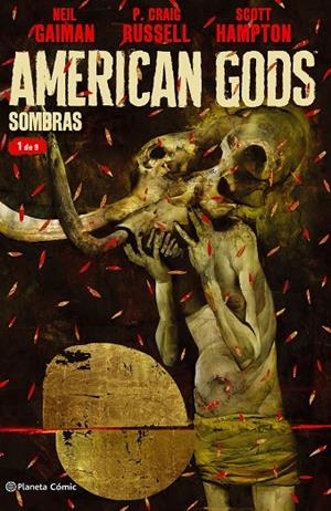 AMERICAN GODS SOMBRAS Nº 01/09 | 9788491466871 | GAIMAN, NEIL / HAMPTON, SCOTT / CRAIG RUSSELL, PHILIP