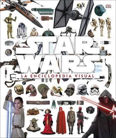 STAR WARS LA ENCICLOPEDIA VISUAL | 9780241320600 | VV. AA.