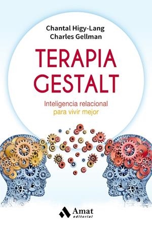 TERAPIA GESTALT | 9788497359306 | HIGY LANG, CHANTAL / GELLMAN, CHARLES