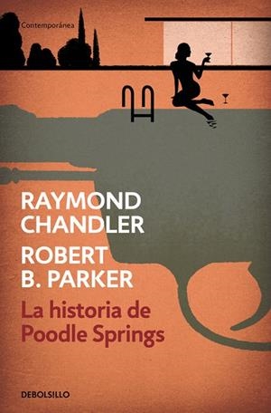 LA HISTORIA DE POODLE SPRINGS | 9788466339261 | RAYMOND CHANDLER