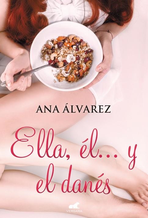 ELLA, ÉL... Y EL DANÉS | 9788416076154 | ANA ÁLVAREZ