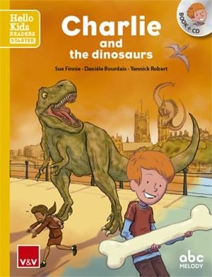 CHARLIE AND THE DINOSAURS (HELLO KIDS) | 9788468238784 | ABC MELODY EDITIONS