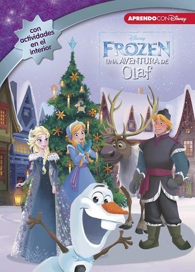 FROZEN. UNA AVENTURA DE OLAF (LEO, JUEGO Y APRENDO CON DISNEY) | 9788416931262 | DISNEY