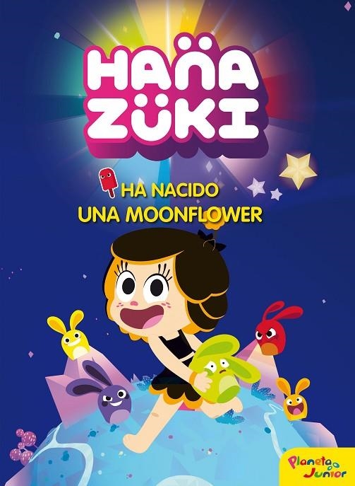 HANAZUKI HA NACIDO UNA MOONFLOWER | 9788408178798 | HANAZUKI