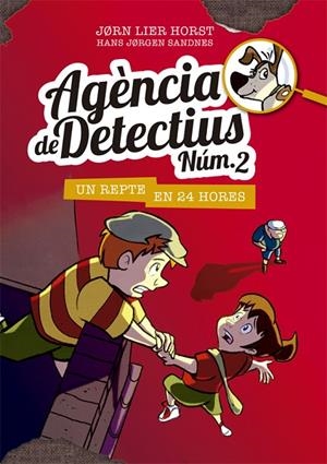 AGÈNCIA DE DETECTIUS NÚM. 2 - 3. UN REPTE EN 24 HORES | 9788424659356 | HORST, JORN LIER