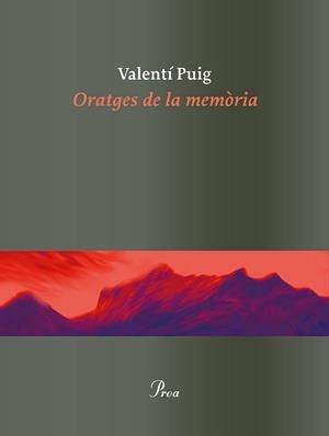 ORATGES DE LA MEMÒRIA | 9788475886862 | PUIG, VALENTÍ