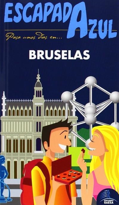 BRUSELAS   ESCAPADA AZUL S | 9788415847755 | LEDRADO, PALOMA
