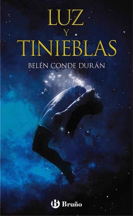 LUZ Y TINIEBLAS | 9788469623756 | CONDE DURÁN, BELÉN