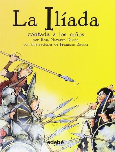 LA ILÍADA CONTADA A LOS NIÑOS. BIBLIOTECA ESCOLAR | 9788468333663 | AA.VV