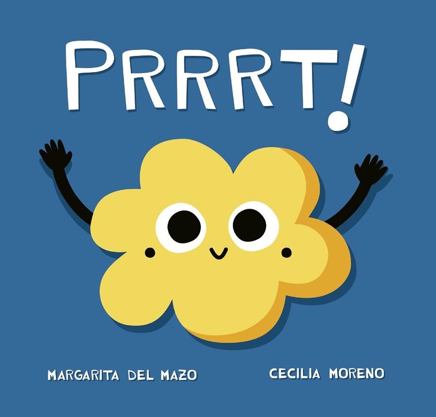 PRRRT! | 9788416434916 | MAZO, MARGARITA DEL/ MORENO, CECILIA