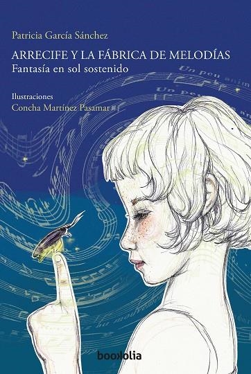 ARRECIFE Y LA FÁBRICA DE MELODÍAS | 9788494430695 | GARCÍA SÁNCHEZ, PATRICIA