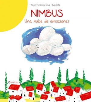 NIMBUS-UNA NUBE DE EMOCIONES | 9788484129950 | FERNÁNDEZ SELVA, NOEMÍ