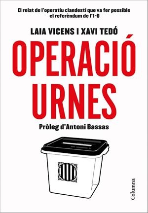 OPERACIÓ URNES | 9788466423496 | TEDÓ GRATACÓS, XAVIER / VICENS ESTARAN, LAIA