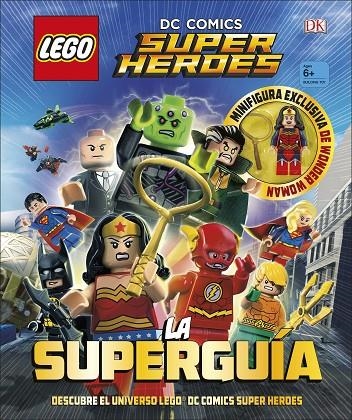 LEGO® DC COMICS SUPER HÉROES. LA SUPERGUÍA | 9780241303351 | VARIOS