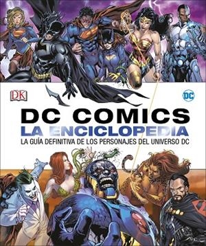DC COMICS LA ENCICLOPEDIA | 9780241303368 | VARIOS