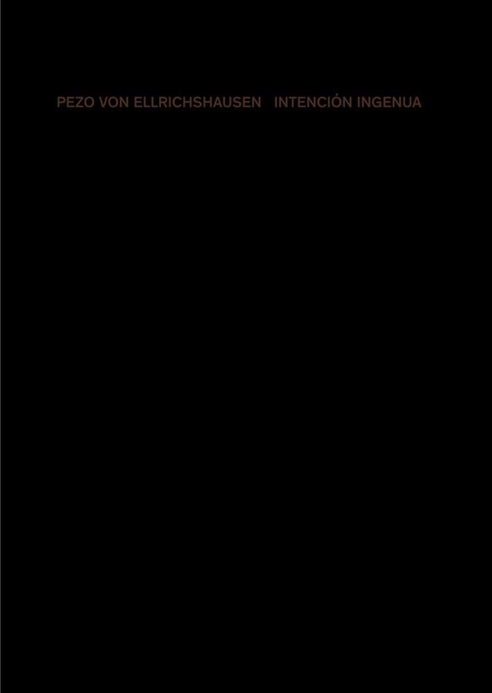 INTENCIÓN INGENUA. PEZO VON ELLRICHSHAUSEN | 9788425229992 | PEZO, MAURICIO / VON ELLRICHSHAUSEN, SOFÍA