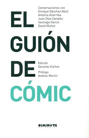 EL GUIÓN DEL CÓMIC | 9788494239977 | VV. AA.