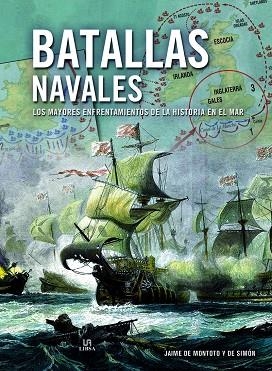 BATALLAS NAVALES  | 9788466234979 | MONTOTO, JAIME DE