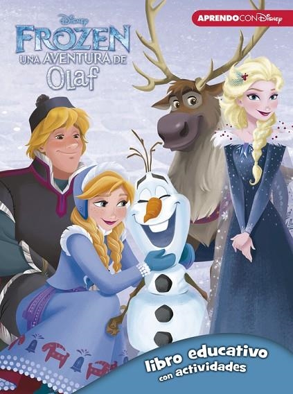 FROZEN: UNA AVENTURA DE OLAF (LIBRO EDUCATIVO DISNEY CON ACTIVIDADES) | 9788416931330 | DISNEY