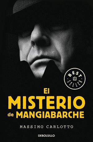 EL MISTERIO DE MANGIABARCHE (SERIE DEL CAIMÁN 2) | 9788466342636 | MASSIMO CARLOTTO