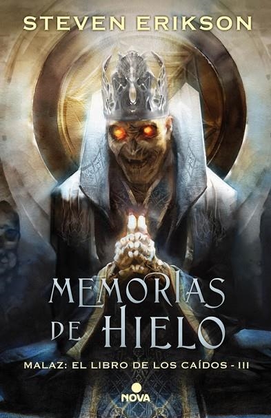 MALAZ 3 MEMORIAS DEL HIELO | 9788466662666 | ERIKSON STEVEN