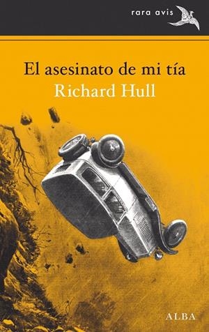 EL ASESINATO DE MI TÍA | 9788490653807 | HULL, RICHARD