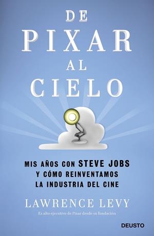 DE PIXAR AL CIELO | 9788423429059 | LEVY, LAWRENCE