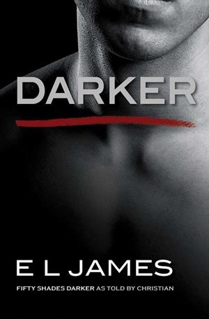DARKER FIFTY SHADES | 9781787460560 | JAMES, E.L.