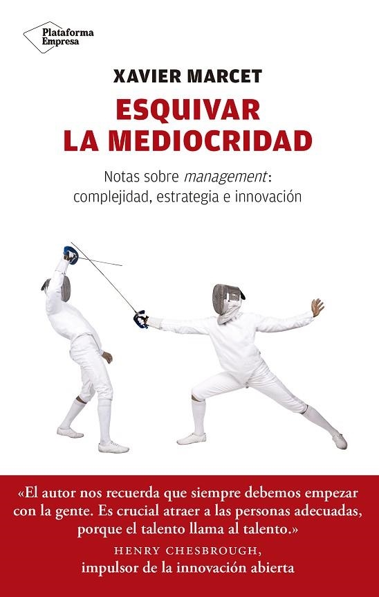 ESQUIVAR LA MEDIOCRIDAD | 9788417114350 | MARCET GISBERT, XAVIER