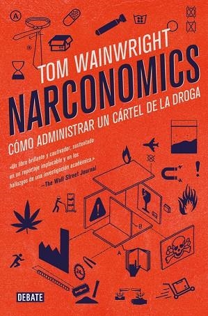 NARCONOMICS | 9788499928340 | TOM WAINWRIGHT