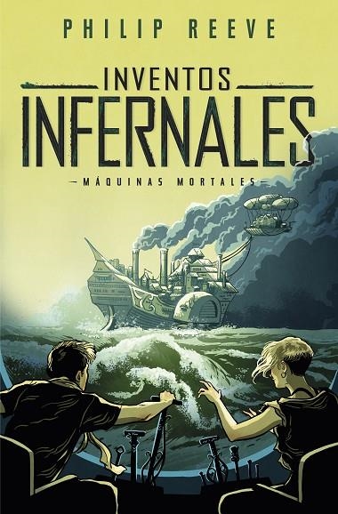 INVENTOS INFERNALES (SERIE MÁQUINAS MORTALES 3) | 9788420486871 | PHILIP REEVE