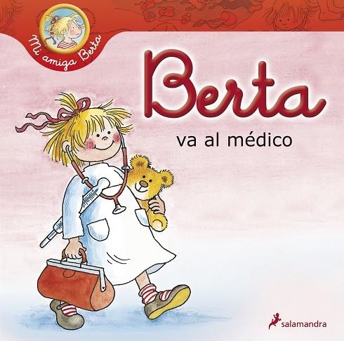 BERTA VA AL MEDICO | 9788498383966 | SCHNEIDER, LIANE