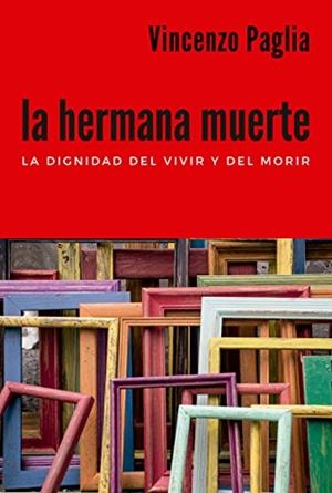 LA HERMANA MUERTE | 9788429326789 | VINCENZO PAGLIA