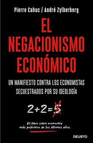 EL NEGACIONISMO ECONÓMICO | 9788423429042 | CAHUC, PIERRE / ZYLBERBERG, ANDRÉ