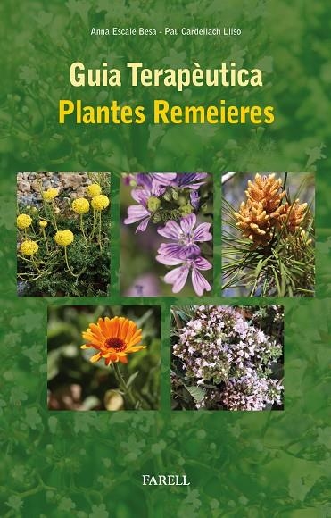 GUIA TERAPEUTICA PLANTES REMEIERES | 9788492811984 | ESCALE, ANNA