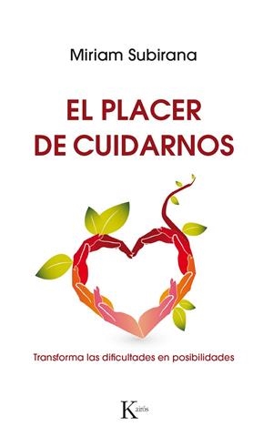 EL PLACER DE CUIDARNOS | 9788499886220 | SUBIRANA VILANOVA, MIRIAM