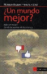 UN MUNDO MEJOR? | 9788498887907 | BILBENY, NORBERT/SOLE, EULALIA