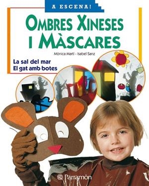 OMBRES XINESES I MASCARES | 9788434224254 | MARTI, MONICA / SANZ, ISABEL