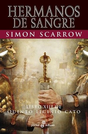 QL XIII HERMANOS DE SANGRE | 9788435021746 | SCARROW SIMON