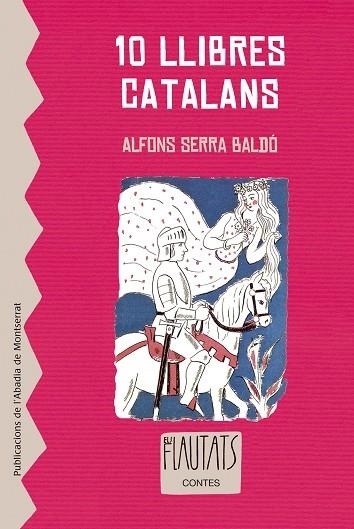 10 LLIBRES CATALANS | 9788498832723 | SERRA BALDÓ, ALFONS