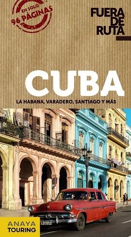 CUBA FUERA DE RUTA | 9788491580102 | HERNÁNDEZ COLORADO, ARANTXA