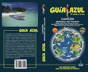 CANCÚN Y PENÍNSULA DEL YUCATÁN GUIA AZUL | 9788417368029 | GARCÍA, JESÚS