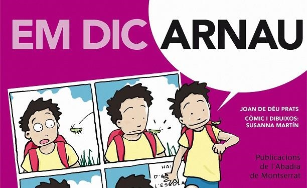 EM DIC ARNAU | 9788498834802 | PRATS I PIJOAN, JOAN DE DEU / MARTIN, SUSANNA